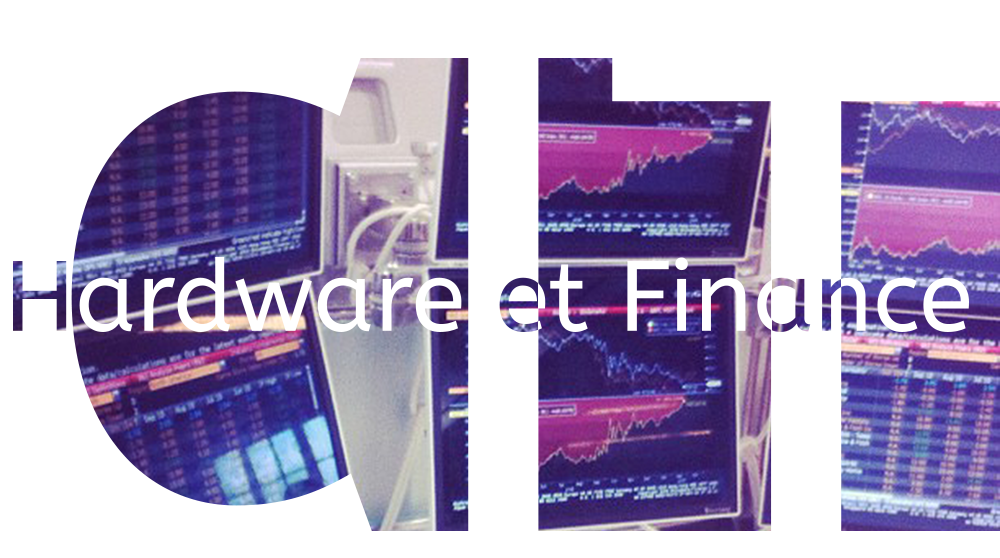 Hardware et Finance, Finance, Formation trading, Trader, Quant